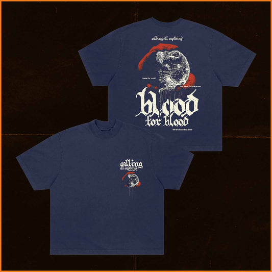 Blood For Blood Tee (NEW)